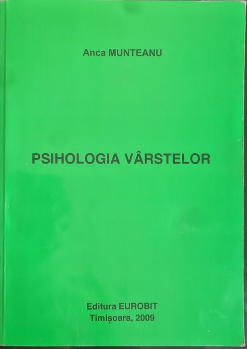 Psihologia varstelor &ndash; Anca Munteanu