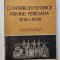 CONTRIBUTII ISTORICE PRIVIND PERIOADA 1918-1939 de ANTONIE PLAMADEALA , 1989