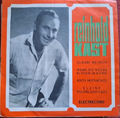 Disc Vinil Reinhold Kast - (7&amp;quot;, Mono)-Electrecord- EDC 10.007 foto