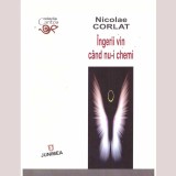 Nicolae Corlat - Ingerii vin cand nu-i chemi - 136050