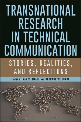 Transnational Research in Technical Communication: Stories, Realities, and Reflections foto