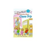 The Berenstain Bears' Class Trip
