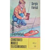 Construiti modele telecomandate - 1975 - Sergiu Florica (XE121)