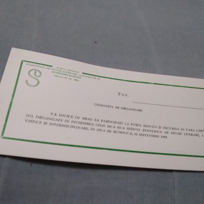 INVITATIE SESIUNEA STIINTIFICA DE STUDII LITERARE /PERIOADA COMUNISTA /DEJ 1982 foto