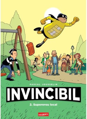 Invincibil 2: Supererou Local, Pascal Jousselin - Editura Art foto