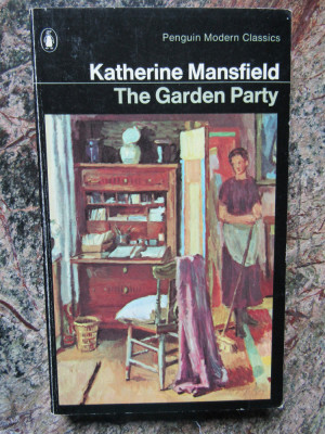 The Garden Party and Other Stories - Katherine Mansfield foto