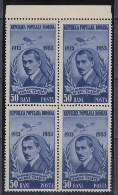 ROMANIA1953 LP 358-40 DE ANI DE LA MOARTEA LUI AUREL VLAICU BLOC DE 4 TIMBRE MNH foto