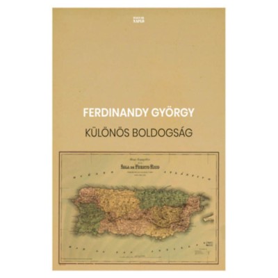 K&amp;uuml;l&amp;ouml;n&amp;ouml;s boldogs&amp;aacute;g - Ferdinandy Gy&amp;ouml;rgy foto