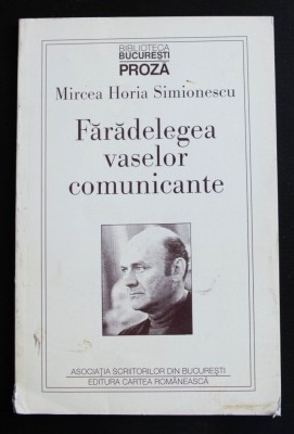 Mircea Horia Simionescu - Fărădelegea vaselor comunicante foto