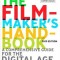 The Filmmaker&#039;s Handbook: A Comprehensive Guide for the Digital Age