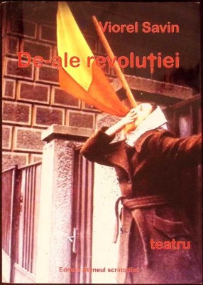 DE-ALE REVOLUTIEI - TEATRU-VIOREL SAVIN-277793 foto