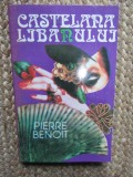 Pierre Benoit - Castelana Libanului
