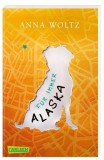 F&uuml;r immer Alaska