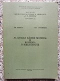 Al Doilea Razboi Mondial Si Romania - O Bibliografie - Gh. Buzatu, Gh. I. Florescu , B341
