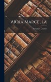 Arria Marcella
