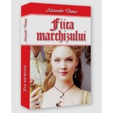 Fiica marchizului - Alexandre Dumas