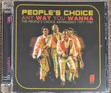 cd people&#039;s choice any way you wanna anthology 1971-1981 2cd