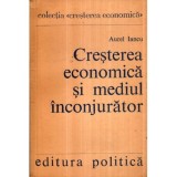 Aurel Iancu - Cresterea economica si mediul inconjurator - 121015