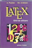 LATEX - Ghid de utilizare - A. Pusztai, Gh. Ardelean
