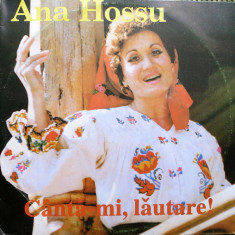Disc Vinil RAR! ANA HOSSU ‎– Cântă-mi Lăutare! _ (1993) NOU De Colecție