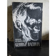 George Bacovia - Mihail Petroveanu