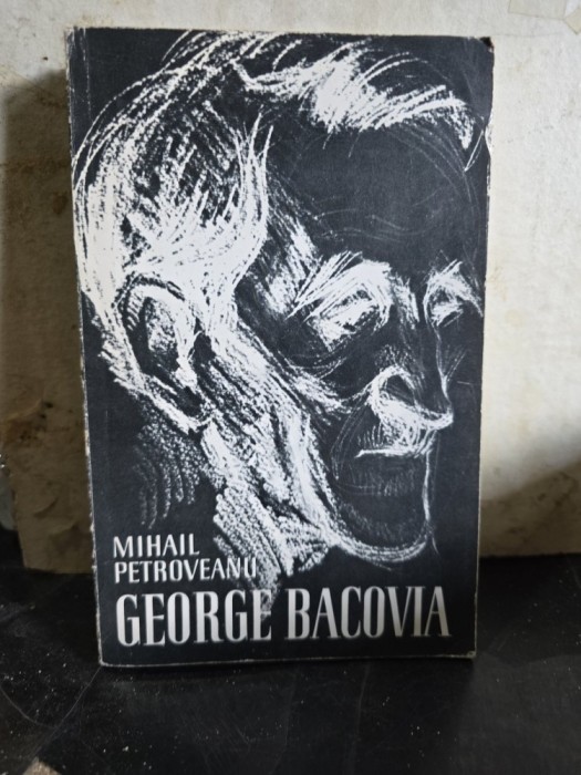 George Bacovia - Mihail Petroveanu
