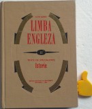 Limba engleza, vol. 2 Texte de specialitate - Istorie Edith Ilovici