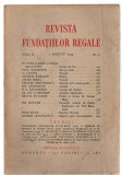 Revista Fundatiilor Regale 1 aug/1935 V. Radu, G. Galaction, G. Lesnea si altii