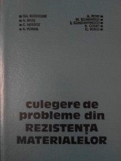 CULEGERE DE PROBLEME DIN REZISTENTA MATERIALELOR-GH. BUZDUGAN, A. PETRE, A. BELES, M. BLUMENFELD, C. MITESC-262709 foto