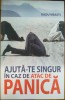 Ajută-te singur &icirc;n caz de atac de panică