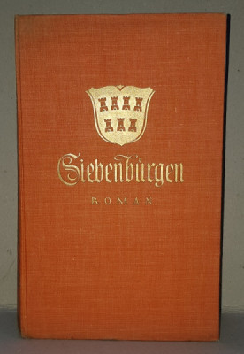 SIEBENBURGEN - HISTORISCHE ROMAN - TRILOGIE von ZSIGMOND MORICZ , GERMANA CU CARACTERE GOTICE , 1936 foto