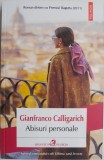 Carte beletristica "Abisuri personale" de Gianfranco Calligarich - carti anticariat, stare buna