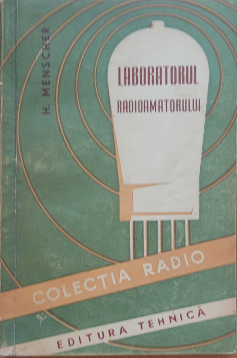 LABORATORUL RADIOAMATORULUI - H. MENSCHER