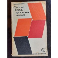 Cultura fizica-fenomen social- Florian Georgescu
