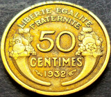 Moneda istorica 50 CENTIMES - FRANTA, anul 1932 * cod 495 B