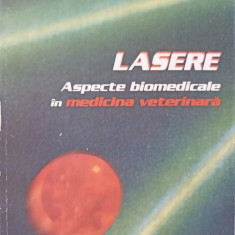 LASERE. ASPECTE BIOMEDICALE IN MEDICINA VETERINARA-PAUL IONESCU