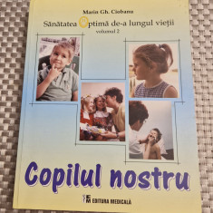 Copilul nostru vol. 2 Marin Gh. Ciobanu