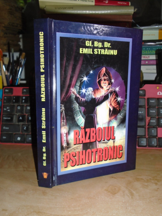 EMIL STRAINU - RAZBOIUL PSIHOTRONIC , 2008 *