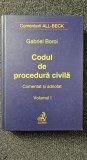 CODUL DE PROCEDURA CIVILA Comentat si adnotat - Boroi (vol. I)