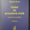 CODUL DE PROCEDURA CIVILA Comentat si adnotat - Boroi (vol. I)