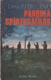 Liviu Rebreanu - Padurea spanzuratilor (1992)