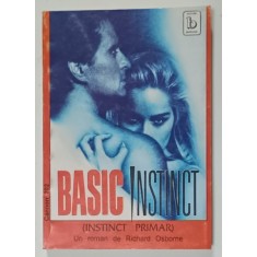 BASIC INSTINCT , roman de RICHARD OSBORNE , 1993