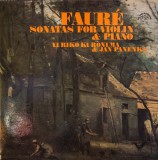 Faure &ndash; Sonatas For Violin and Piano. Yuriko Kuronuma and Jan Panenka