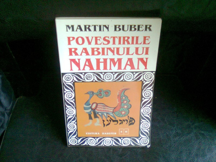 POVESTIRILE RABINULUI NAHMAN - MARTIN BUBER