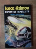 FUNDATIA RENASCUTA de ISAAC ASIMOV , 1993