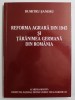 REFORMA AGRARA DIN 1945 SI TARANIMEA GERMANA DIN ROMANIA de DUMITRU SANDRU , 2009