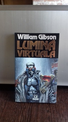 LUMINA VIRTUALA - WILLIAM GIBSON foto