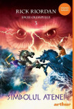 Simbolul Atenei. Eroii Olimpului (Vol. 3) - Hardcover - Rick Riordan - Arthur