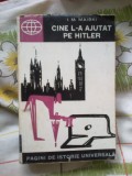H3 Cine L-a Ajutat Pe Hitler - I. M. Maiski