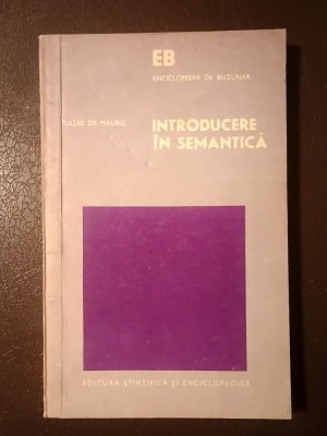 Tullio de Mauro - Introducere &amp;icirc;n semantică foto